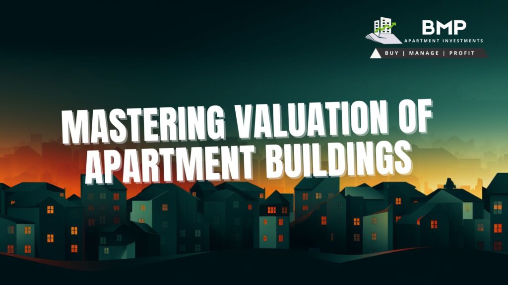 Mastering Valuation of Apartment Buildings: Unveiling the Trio of Assessment Approaches