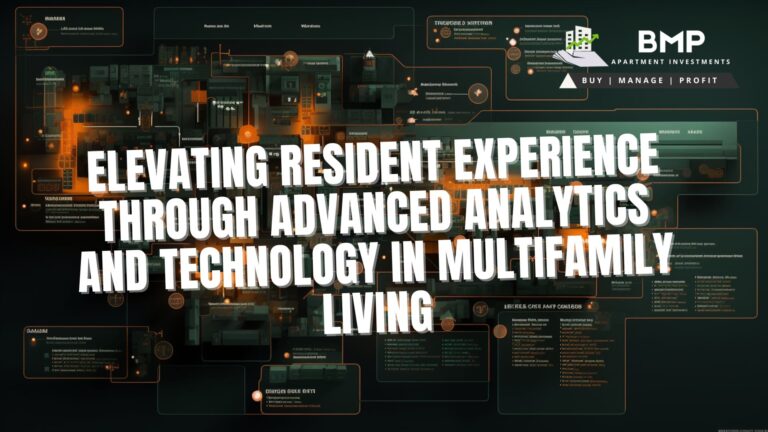 Elevating Resident Experience through Advanced Analytics and Technology in Multifamily Living