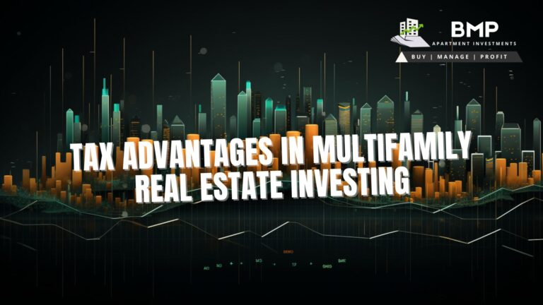 Tax Advantages in Multifamily Real Estate Investing